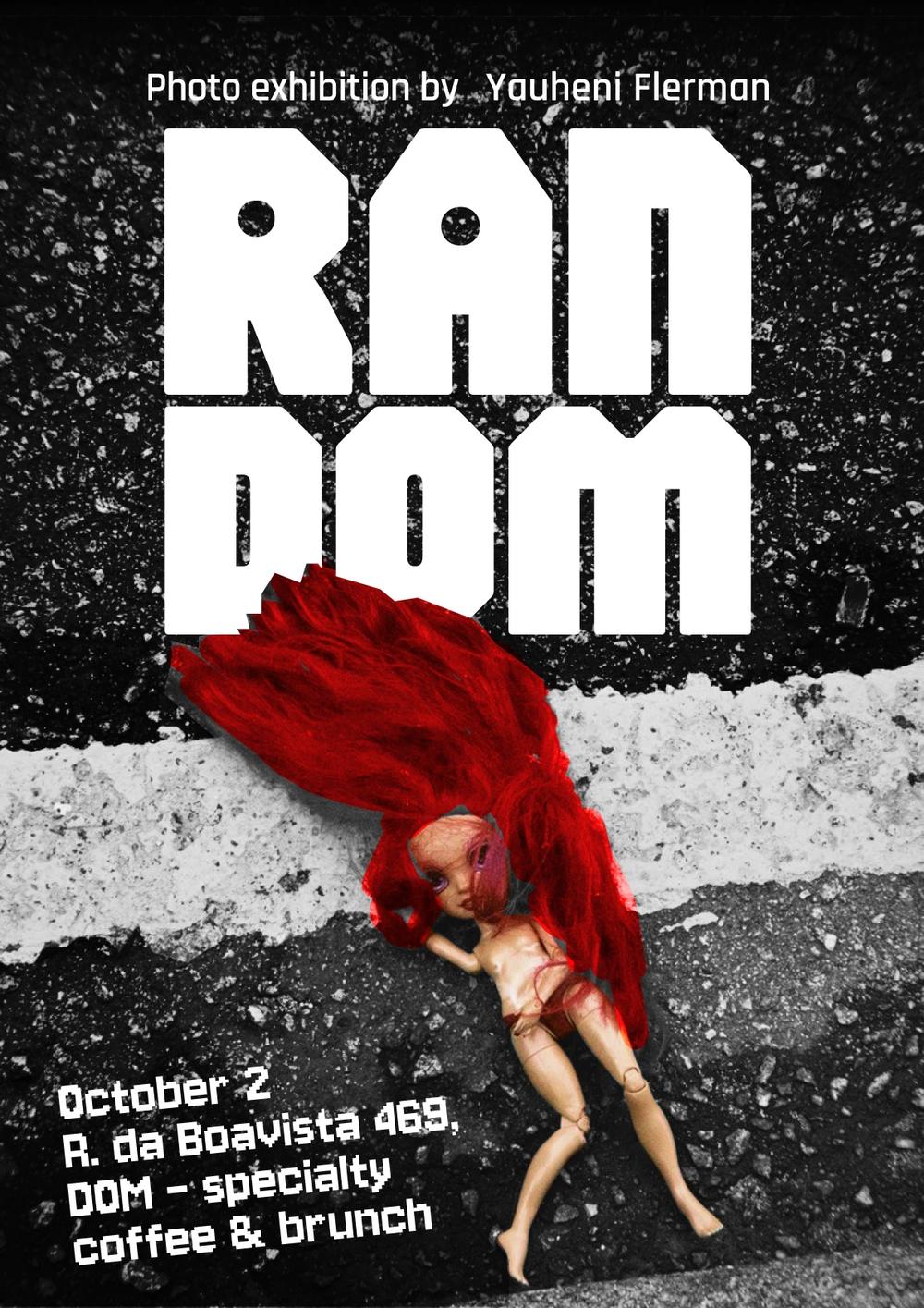 RANDOM — photo exhibition by Yauheni Flerman. A doll with red hair lying on the asphalt.
